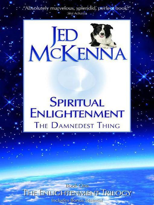 Title details for Spiritual Enlightenment by Jed McKenna - Available